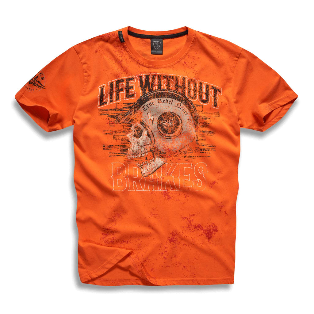 Orange Life Without Brakes T-shirt